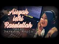 Download Lagu AISYAH ISTRI RASULULLAH versi Dangdut Koplo - voc. Anisa Rahman - Cover Kendang Laptop