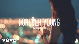 rawi beat forever young