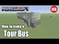 How to Build a Tour Bus in Minecraft