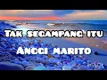 Download Lagu ANGGI MARITO || TAK SEGAMPANG ITU cover LIRIK LAGU #cover #viral #anggimarito  #taksegampangitu