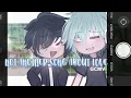 Download Lagu Not Another Song About Love // Alien stage GCMV // IvanTill