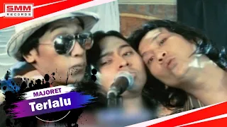 Download Majoret - Terlalu | Engkau Bilang Kau Ingin Membuktikan (OFFICIAL VIDEO) MP3