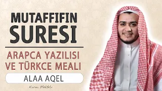 mutaffifin suresi anlam dinle alaa aqel mutaffifin suresi arap a yaz l okunu u ve meali 