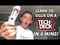 HOW TO OLLIE ON A TECH DECK EASIEST WAY 2 0