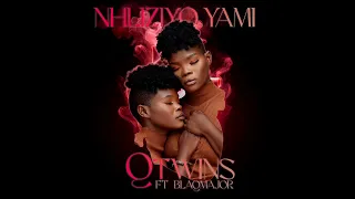 q twins feat blaq major nhliziyo yami