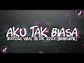 Download Lagu DJ AKU TAK BIASA BILA TIADA KAU DI SISIKU (AKU TA BIASA) - BOOTLEG || VIRAL TIKTOK 2023 FULL BASS