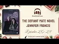 Chapters 20-29 - The Defiant Mate Novel book Free