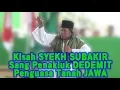 Download Lagu Kisah SYEKH SUBAKIR, Sang Penakluk DEDEMIT Penguasa Tanah JAWA! Pengajian GUS MUWAFIQ Cerdas \u0026 Lucu