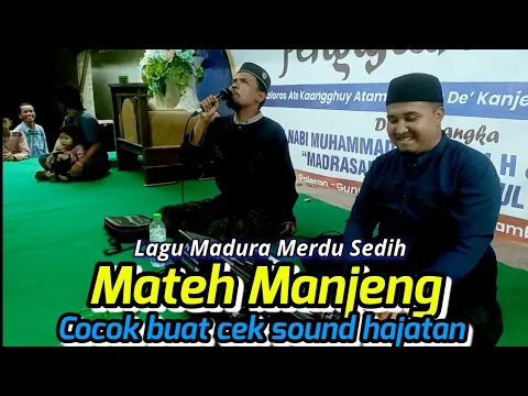 Download MP3 Lagu Madura Sedih || Mateh Manjeng || Baihaiki Tunanetra Jember