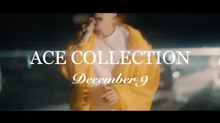 ace collection december 9 official music video 