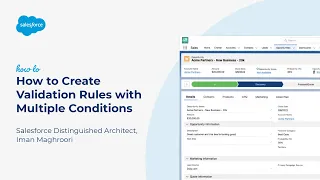 How to Create Validation Rules with Multiple Conditions Salesforce Platform