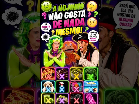 A nojinho não gosta de nada mesmo! 🤢😕