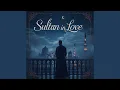 Download Lagu Sultan in Love