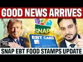 GOOD NEWS BIG SNAP FOOD STAMPS UPDATE NEW PROGRAM FOR AMERICANS EBT BENEFITS UPDATE 2026