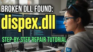 Fix dispex dll Script Error