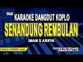 Download Lagu Senandung Rembulan Karaoke Nada Pria (Imam S Arifin)