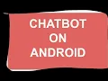 Python SL4A Chatbot on Android