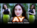 AY - Dara Ayu X Bajol Ndanu (Official Music Video) | Dan Bintang Malam Berkedip Mesra