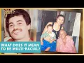 What does it mean to be multi-racial