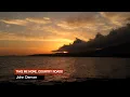 Download Lagu Take Me Home, Country Roads - Acoustic Sunsets (John Denver Cover)