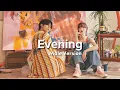 YUJU - Evening (feat. BIG Naughty) (Male Version)