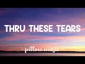 Download Lagu Thru These Tears - Lany (Lyrics) 🎵