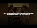 (Han/Indo Sub)Lirik Terjemahan Kang Min Kyung (Davichi)& Choi Jung Hoon (Jannabi) - Because We Loved
