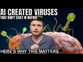 AI Just Designed Entirely New Viruses From Scratch
