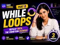 Learn Python While Loops in Just 3 Minutes Beginner Python Course Part 8
