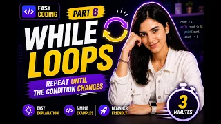 Learn Python While Loops in Just 3 Minutes Beginner Python Course Part 8