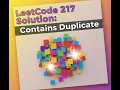 LeetCode 217 - Contains Duplicate Java Set Trick Fastest Approach for Arrays