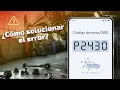 P2430 - Falla en Sensor de Aire Secundario SAI