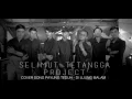Lagu Selimut Tetangga Project - Di Ujung Malam (cover song Payung Teduh)