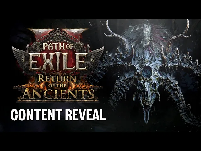 Path of Exile 2: Return of the Ancients Content Reveal