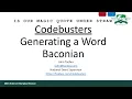 CodeBusters - Generating a Word Baconian