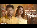 Download Lagu Sohna Sohni (Audio) | Sabba | Gurlez Akhtar | Geet Goraya | New Punjabi Song 2025 | Speed Records