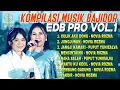 Download Lagu KOMPILASI MUSIK BAJIDOR EDB PRO VOL .1 | Novia Rozma, Puput Yuniealva