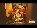 Download Lagu Akhiri Salaam | Diljit Dosanjh | Raj Ranjodh | Tru Skool | Jodi | Running Sucessfully Worldwide