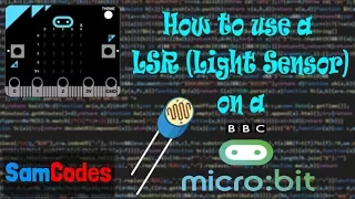 How to use a Light Sensor on a Micro bit