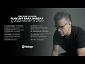 Que Seas Mi Hogar | Playlist Para Buscar Y Encontrar A Dios
