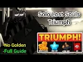 EZ Solo Lost Souls Triumph Full NST Full Guide TDS Towerdefensesimulator