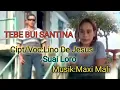 Download Lagu TEBE BUI SANTINA-Cipt/Voc -Lino De Jesus Suai Loro-Lino De Jesus Channel