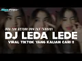 Download Lagu DJ ORA TAK GETUNI ORA TAK TANGISI || DJ LEDA LEDE VIRAL TIKTOK TERBARU 2025