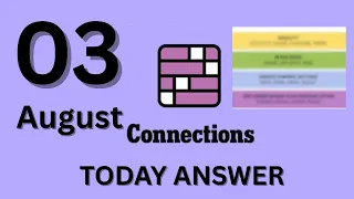 Connections NYT Hints Today Mon Aug 3 Today s Connections Puzzle Answers Clues