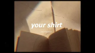 Download your shirt - chelsea cutler ( slow \u0026 reverb ) with lyrics MP3