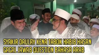 Download Syakir Daulay kena Tabok Habib Hasan Gagal Jawab Question Bahasa Arab ! - Santri Nurul Musthofa MP3