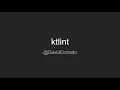ktlint Kotlin Configuration - David Corrado