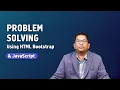 Problem Solving using HTML Bootstrap Javascript by Dr A Krishna Chaitanya