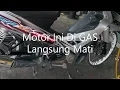 Lagu Penyebab Mesin Motor Mati Saat Digas