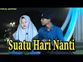 Download Lagu WonderBoys - Suatu Hari Nanti Cover Kentrung Dimas Gepenk